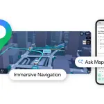 «غوغل» تطلق مزايا ذكاء اصطناعي جديدة في «خرائط غوغل» لتعزيز تجربة الملاحة