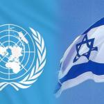إسرائيل تقطع جميع أشكال التواصل مع عدد من وكالات الأمم المتحدة والمنظمات الدولية