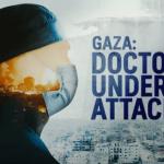 «غزة: أطباء تحت الهجوم» يفوز بجائزة الصحافة الأجنبية البريطانية