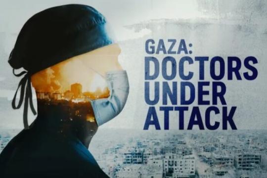«غزة: أطباء تحت الهجوم» يفوز بجائزة الصحافة الأجنبية البريطانية