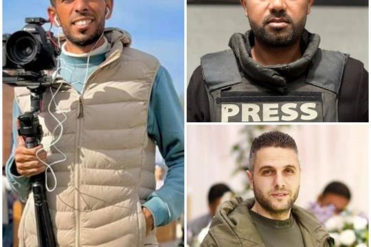 استشهاد ثلاثة صحافيين يعملون لصالح لجنة مصرية للإغاثة وسط غزة