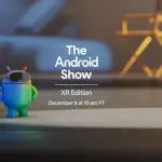 جوجل تستعد للكشف عن تحديثات وابتكارات ضخمة لمنصة Android XR في 8 ديسمبر